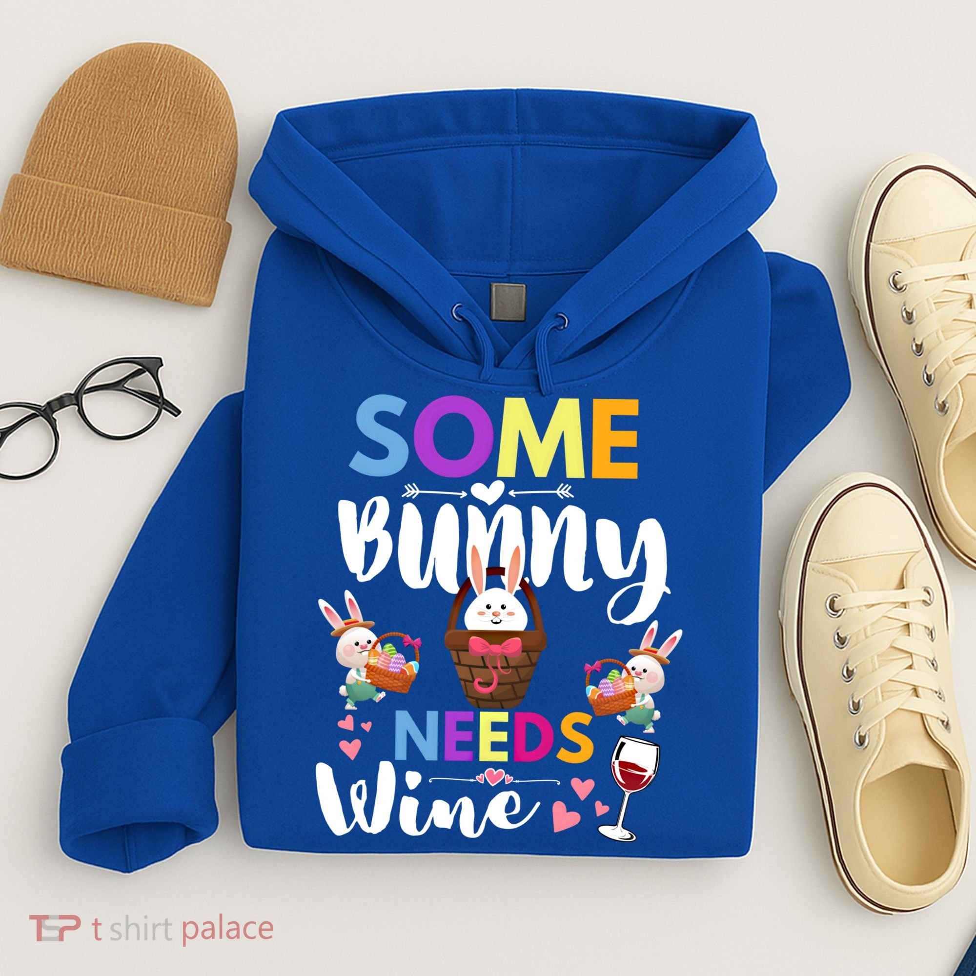 Some Bunny Needs Wine Rabbit Basket Stuffer Happy Easter Day Gift Hoodie