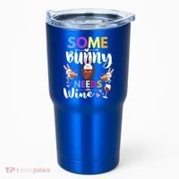 Some Bunny Needs Wine Rabbit Basket Stuffer Happy Easter Day Gift Tumbler thumb 0