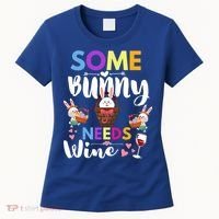 Some Bunny Needs Wine Rabbit Basket Stuffer Happy Easter Day Gift Women's T-Shirt thumb 0
