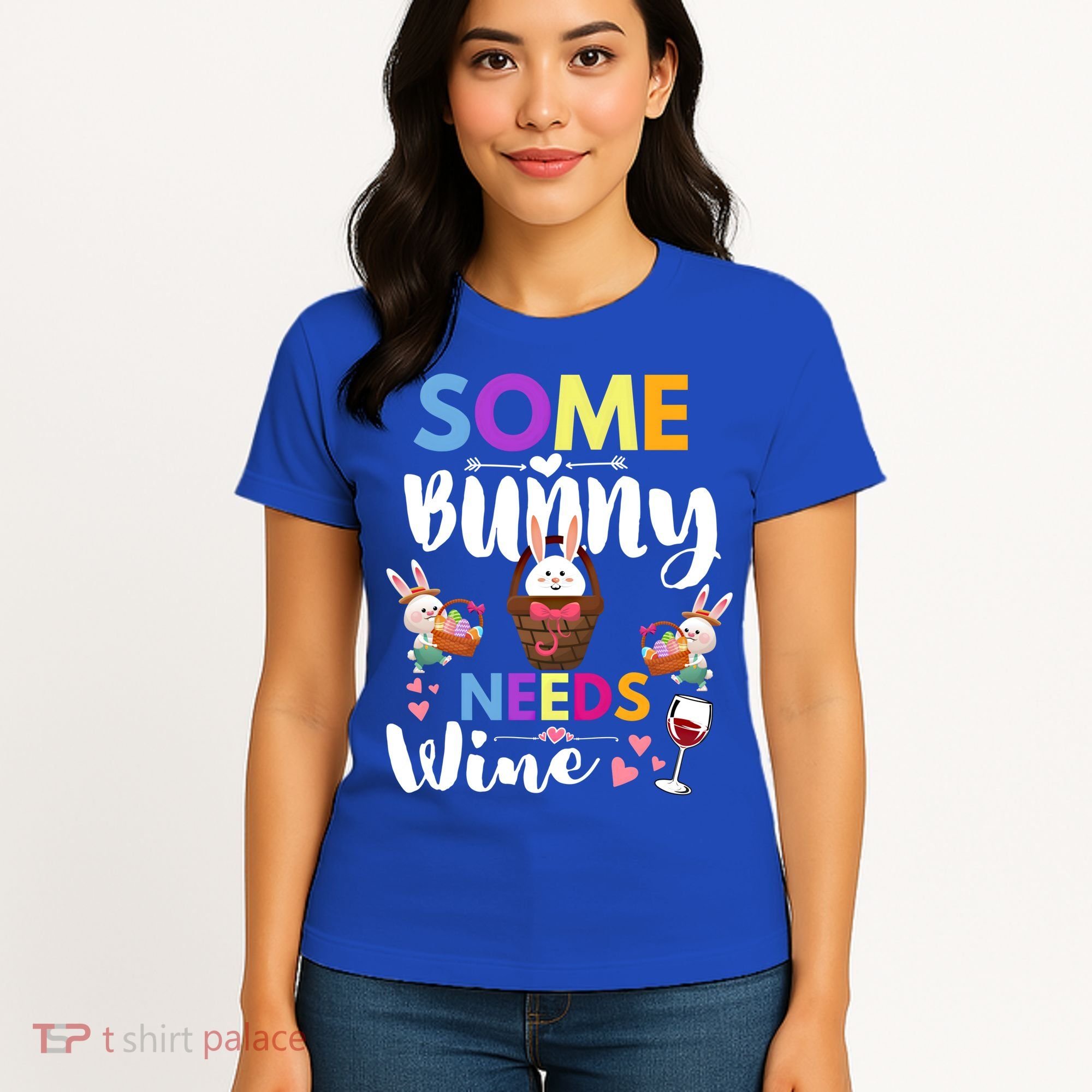 Some Bunny Needs Wine Rabbit Basket Stuffer Happy Easter Day Gift Women's T-Shirt