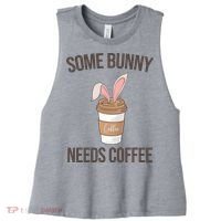 Some Bunny Needs Coffee Cute Women's Racerback Cropped Tank thumb 0