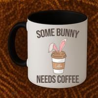 Some Bunny Needs Coffee Cute Coffee Mug thumb 2