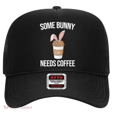 Some Bunny Needs Coffee Cute Hat