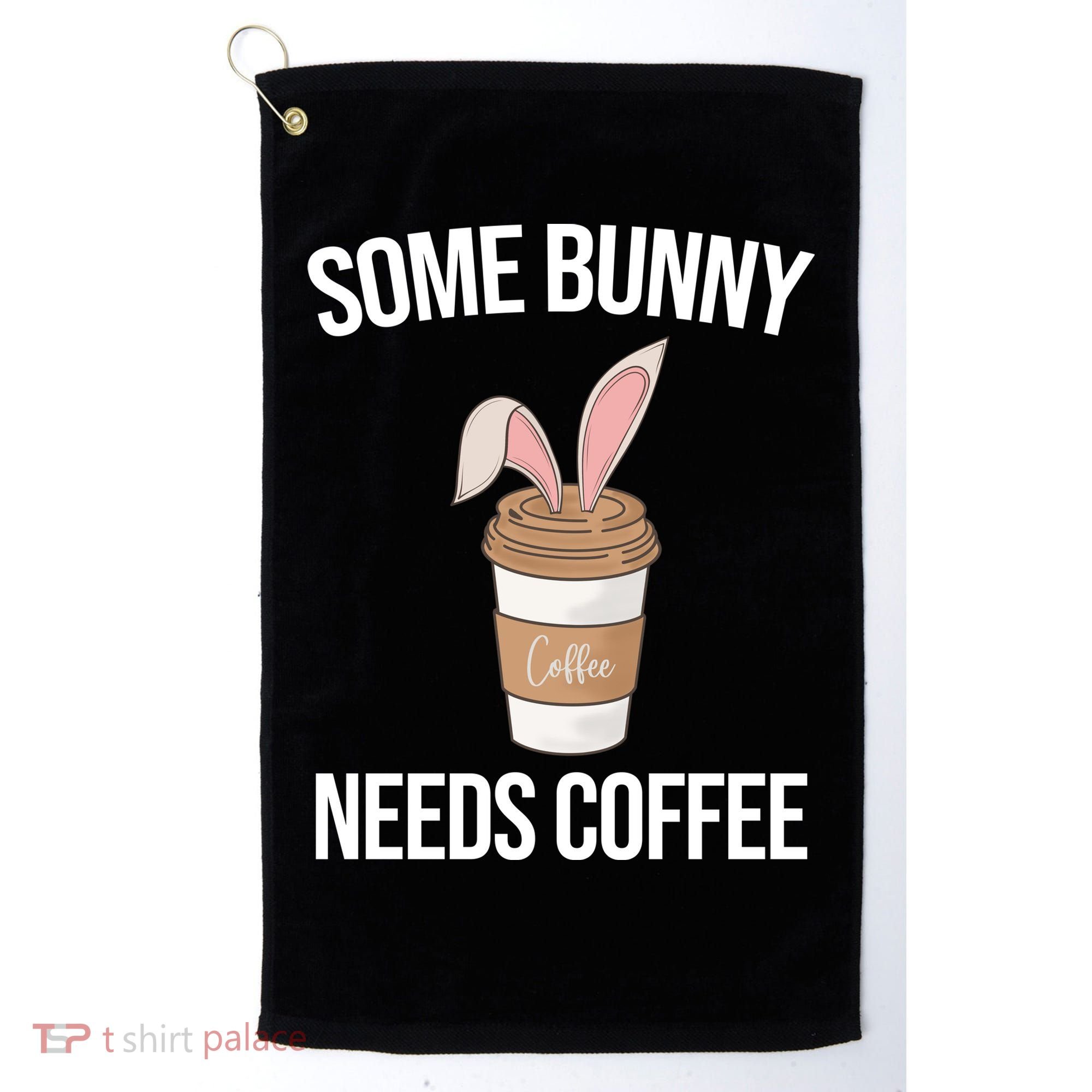 Some Bunny Needs Coffee Cute Golf Towel