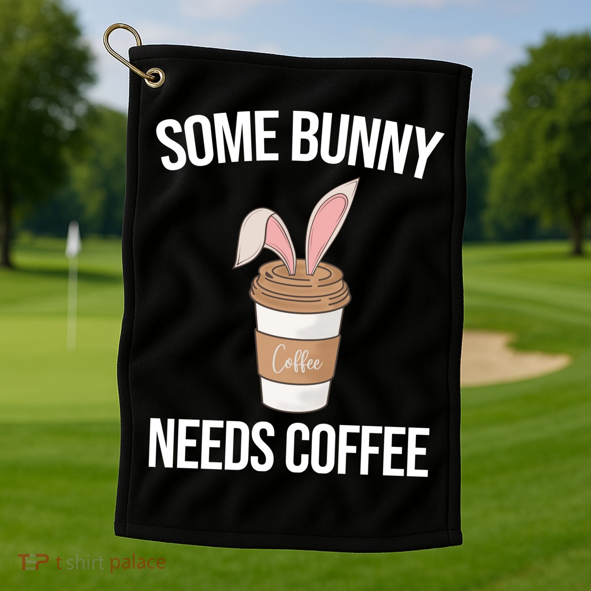 Some Bunny Needs Coffee Cute Golf Towel
