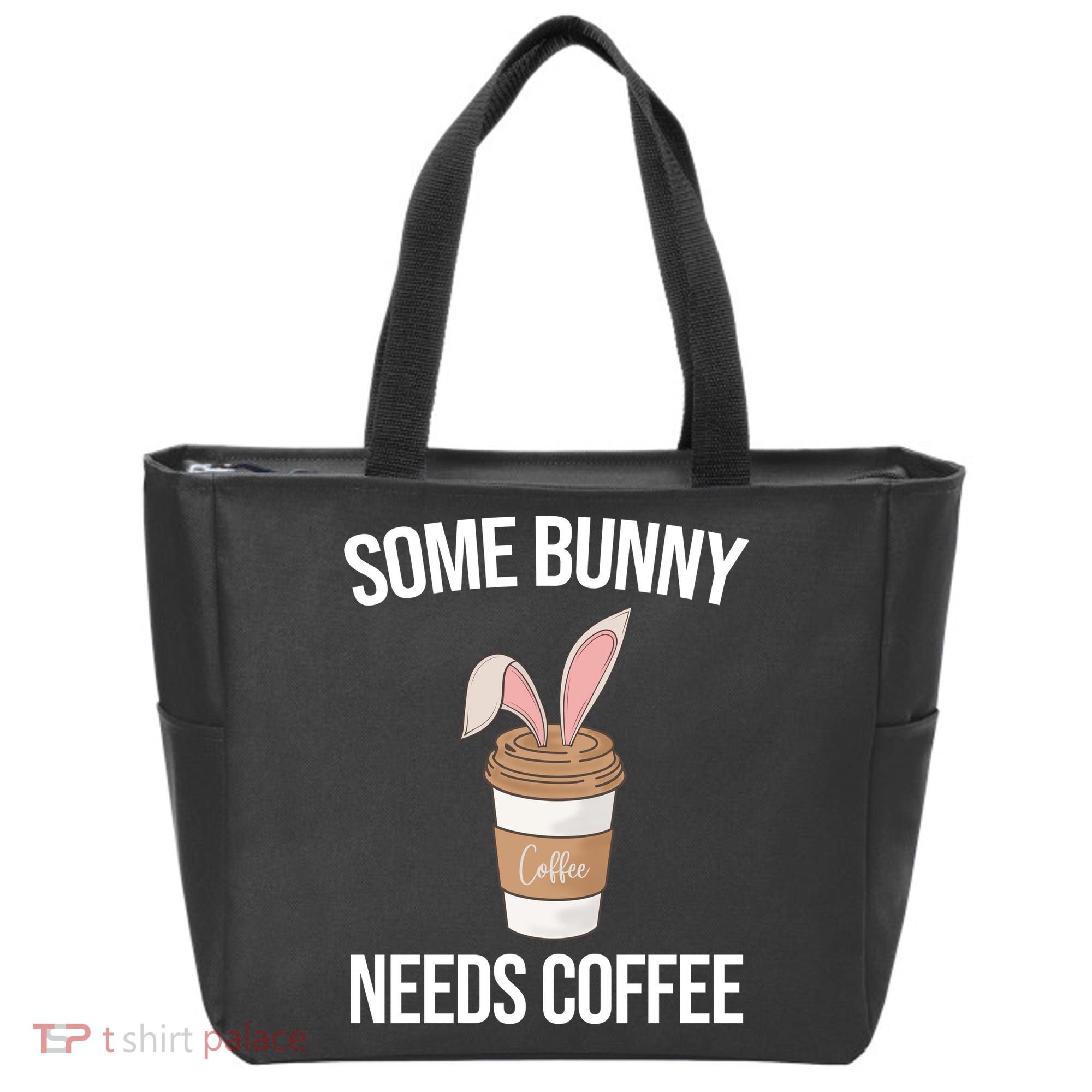 Some Bunny Needs Coffee Cute Tote Bag