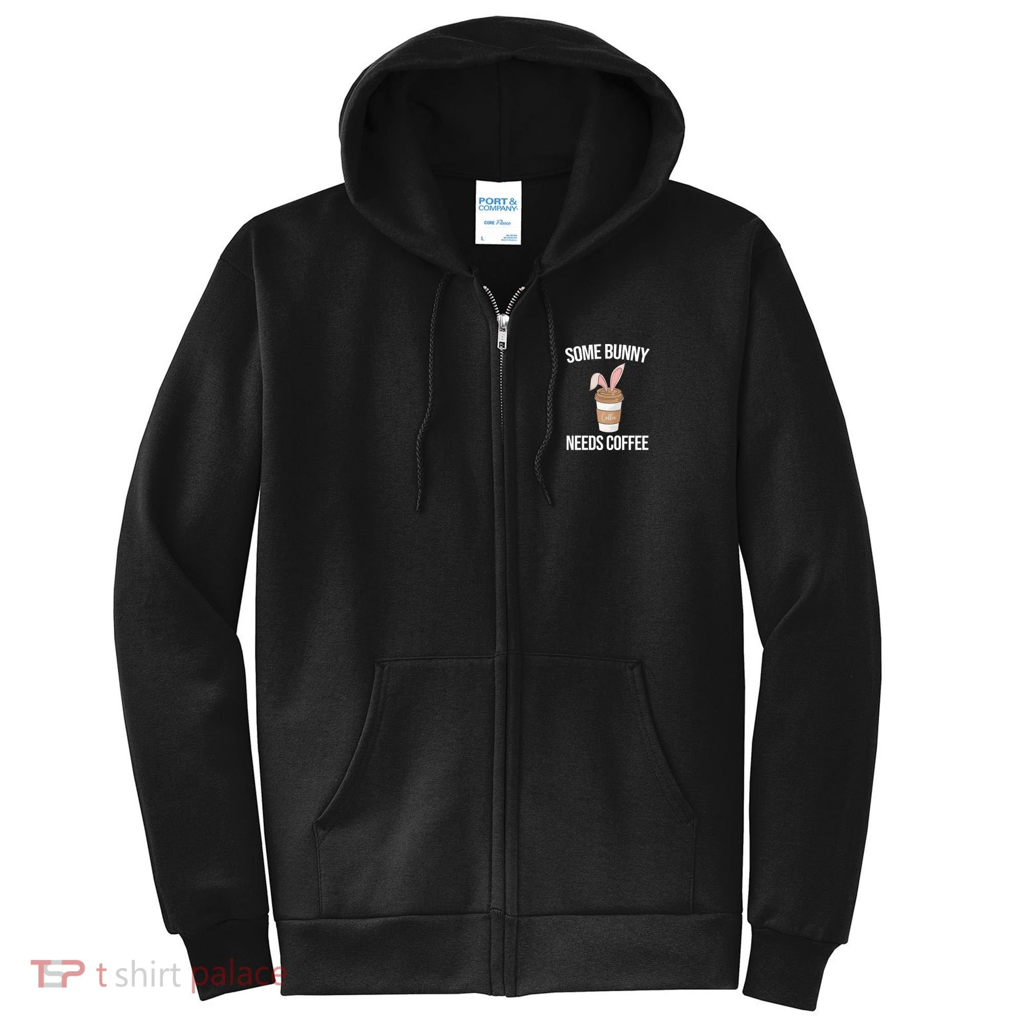 Some Bunny Needs Coffee Cute Full Zip Hoodie