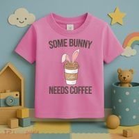 Some Bunny Needs Coffee Cute Toddler T-Shirt thumb 3