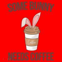 Some Bunny Needs Coffee Cute Santa Hat thumb 1