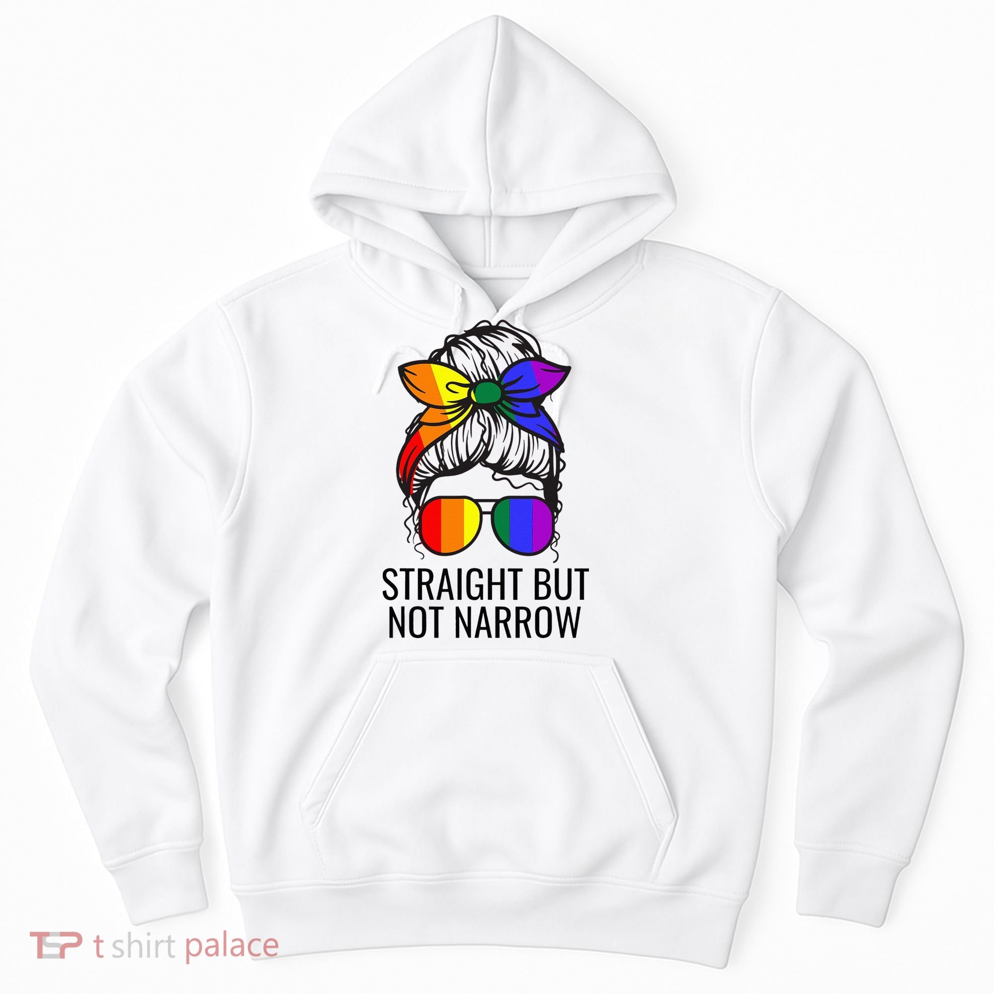 Straight But Not Narrow Proud Ally Hoodie