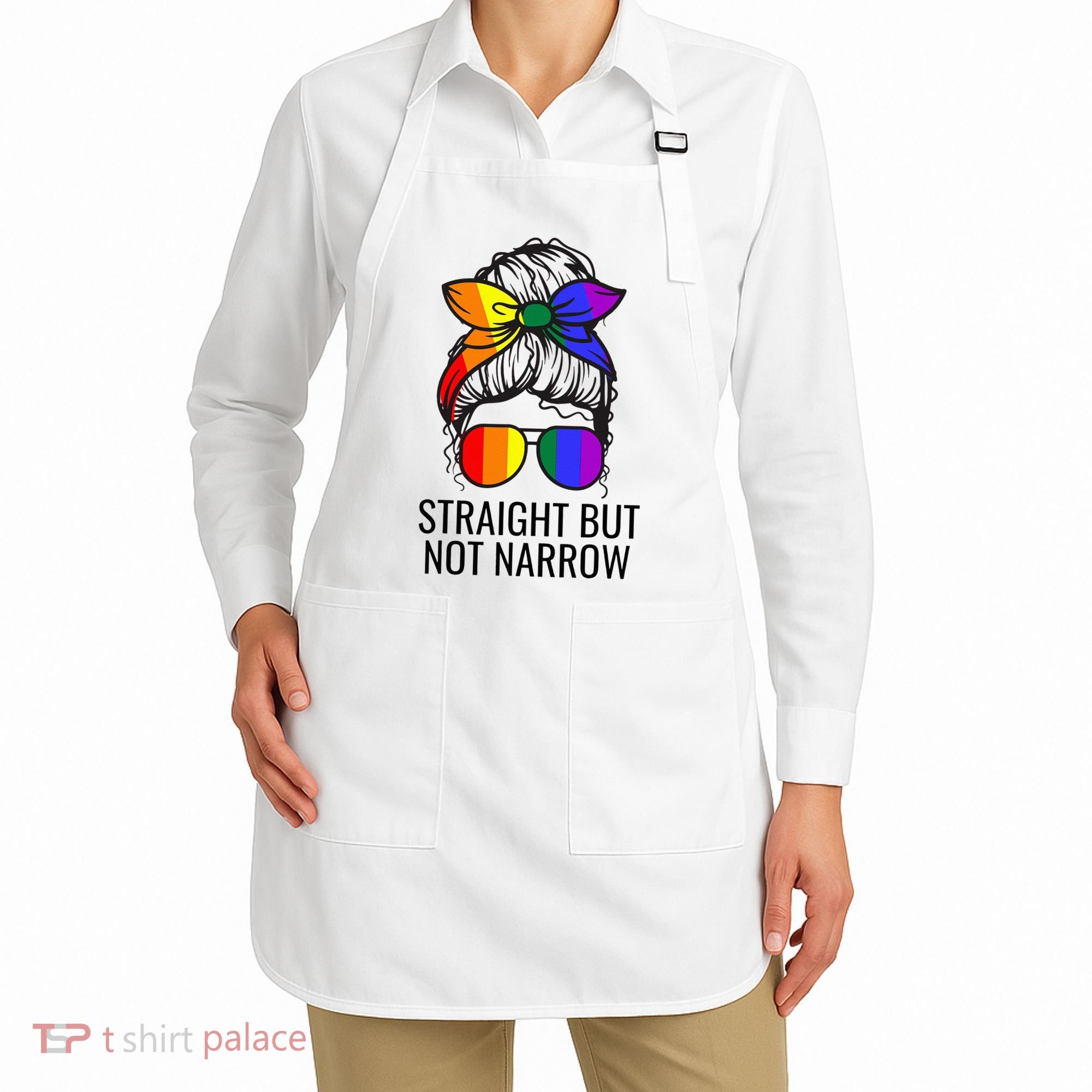 Straight But Not Narrow Proud Ally Apron