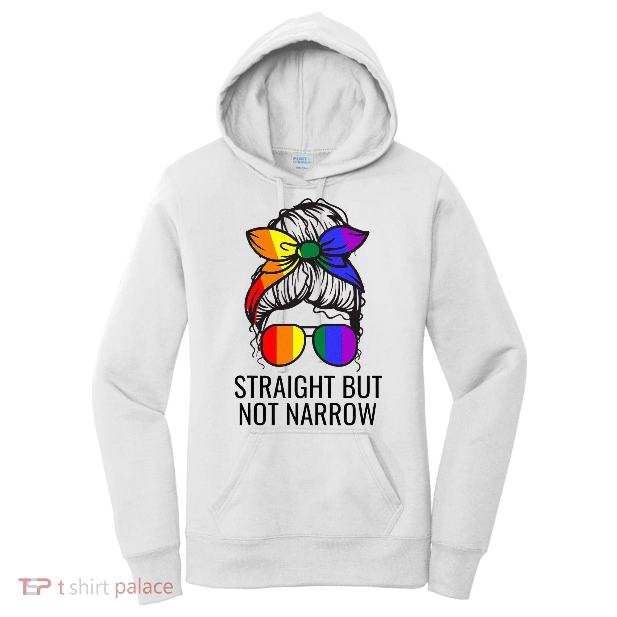 Straight But Not Narrow Proud Ally Women's Hoodie