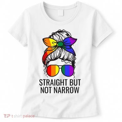 Straight But Not Narrow Proud Ally Women's T-Shirt