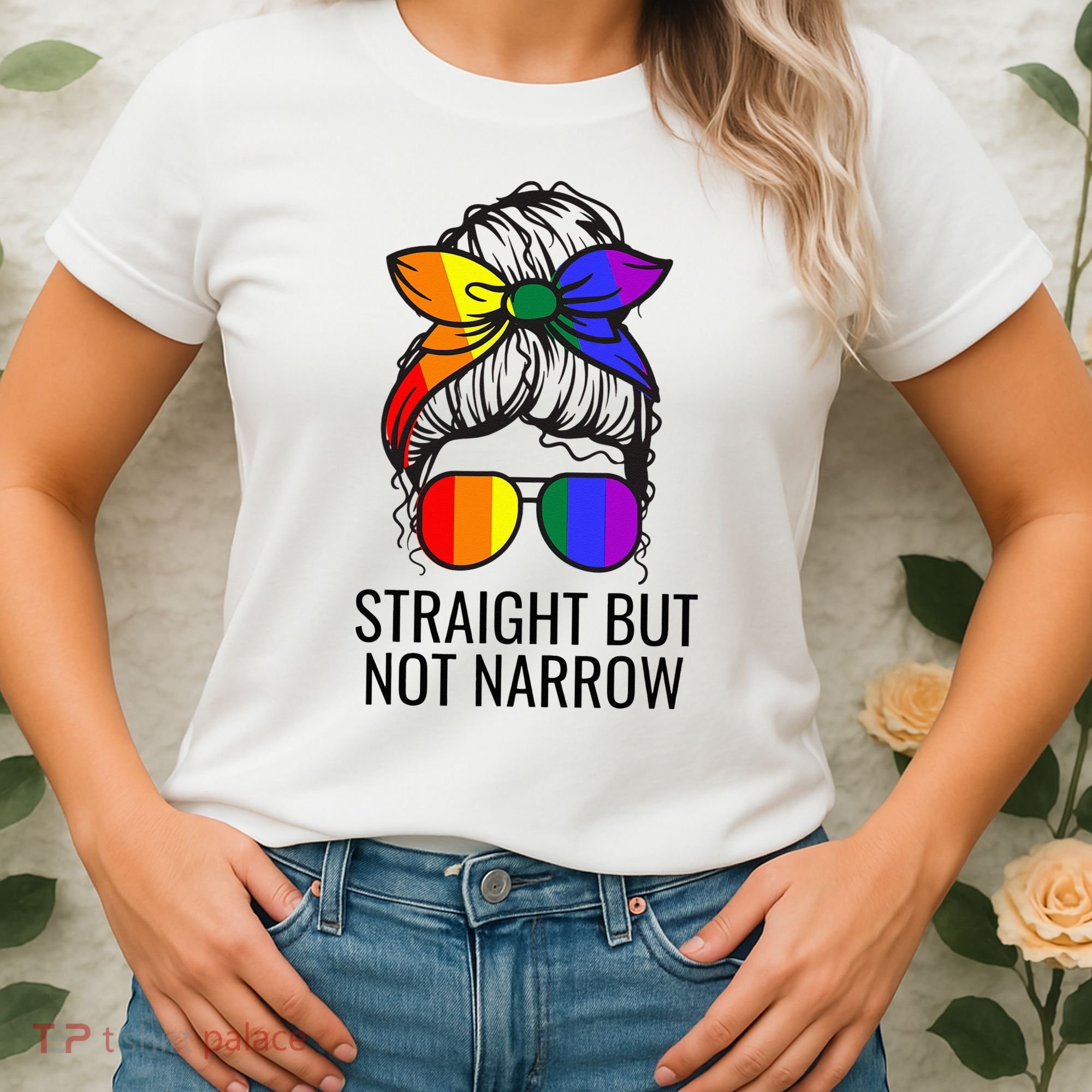Straight But Not Narrow Proud Ally Women's T-Shirt