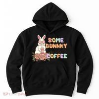 Some Bunny Needs Coffee Easter Day Gift Hoodie thumb 0