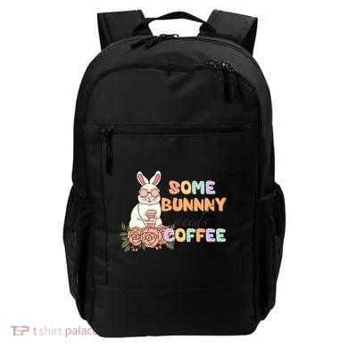 Some Bunny Needs Coffee Easter Day Gift Backpack
