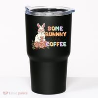 Some Bunny Needs Coffee Easter Day Gift Tumbler thumb 0