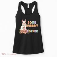 Some Bunny Needs Coffee Easter Day Gift Women's Tank Top thumb 0