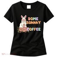 Some Bunny Needs Coffee Easter Day Gift Women's T-Shirt thumb 0