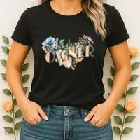 Small Business Owner Flower Women's T-Shirt thumb 2