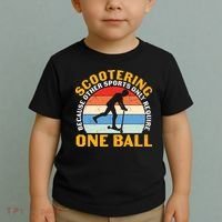 Scootering Because Other Sports Only Require One Ball Scooter Plus Size Shirts Toddler T-Shirt thumb 2