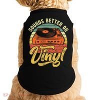 Sounds Better On Vinyl Music Lover Disc Records Collector Doggie Tank thumb 0