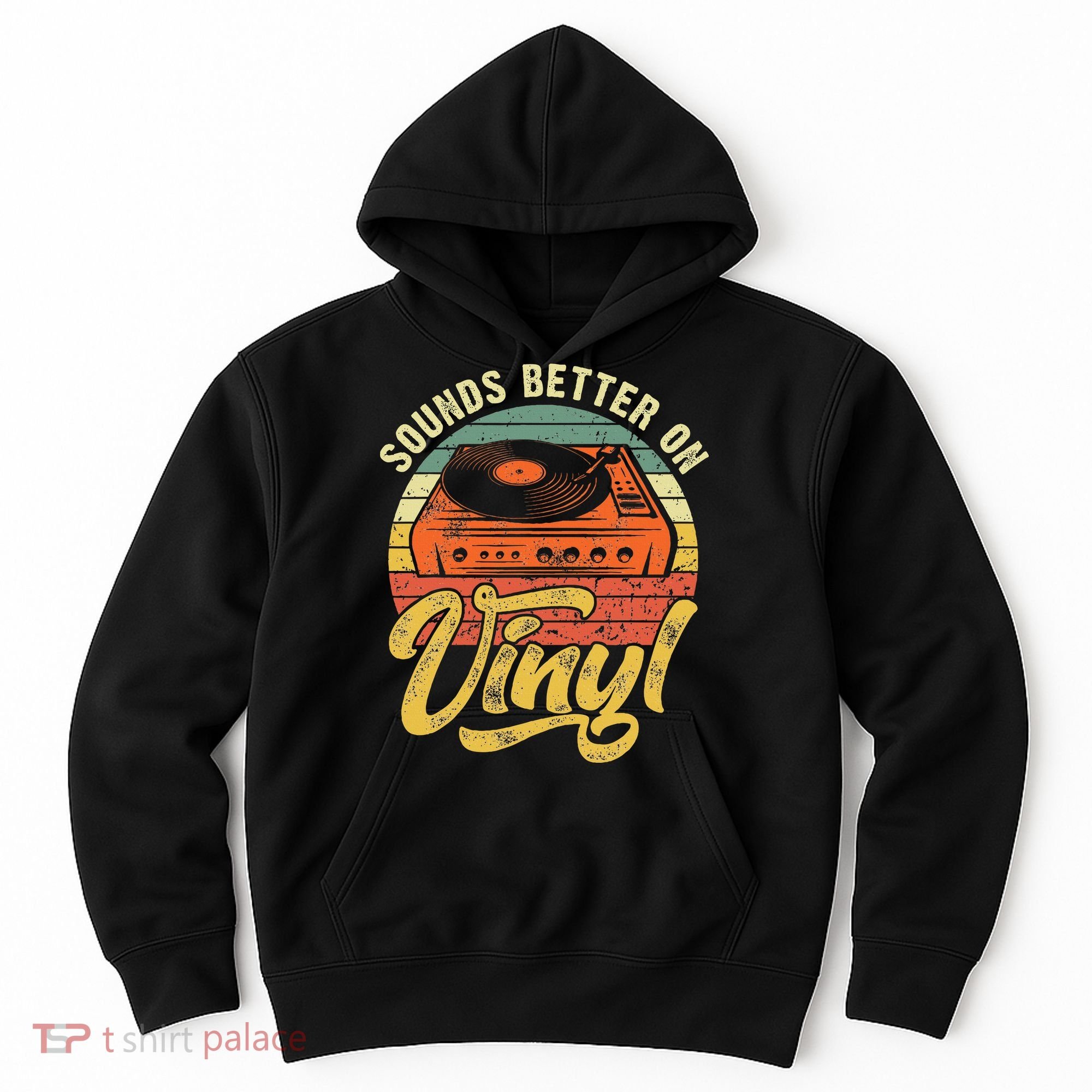 Sounds Better On Vinyl Music Lover Disc Records Collector Hoodie