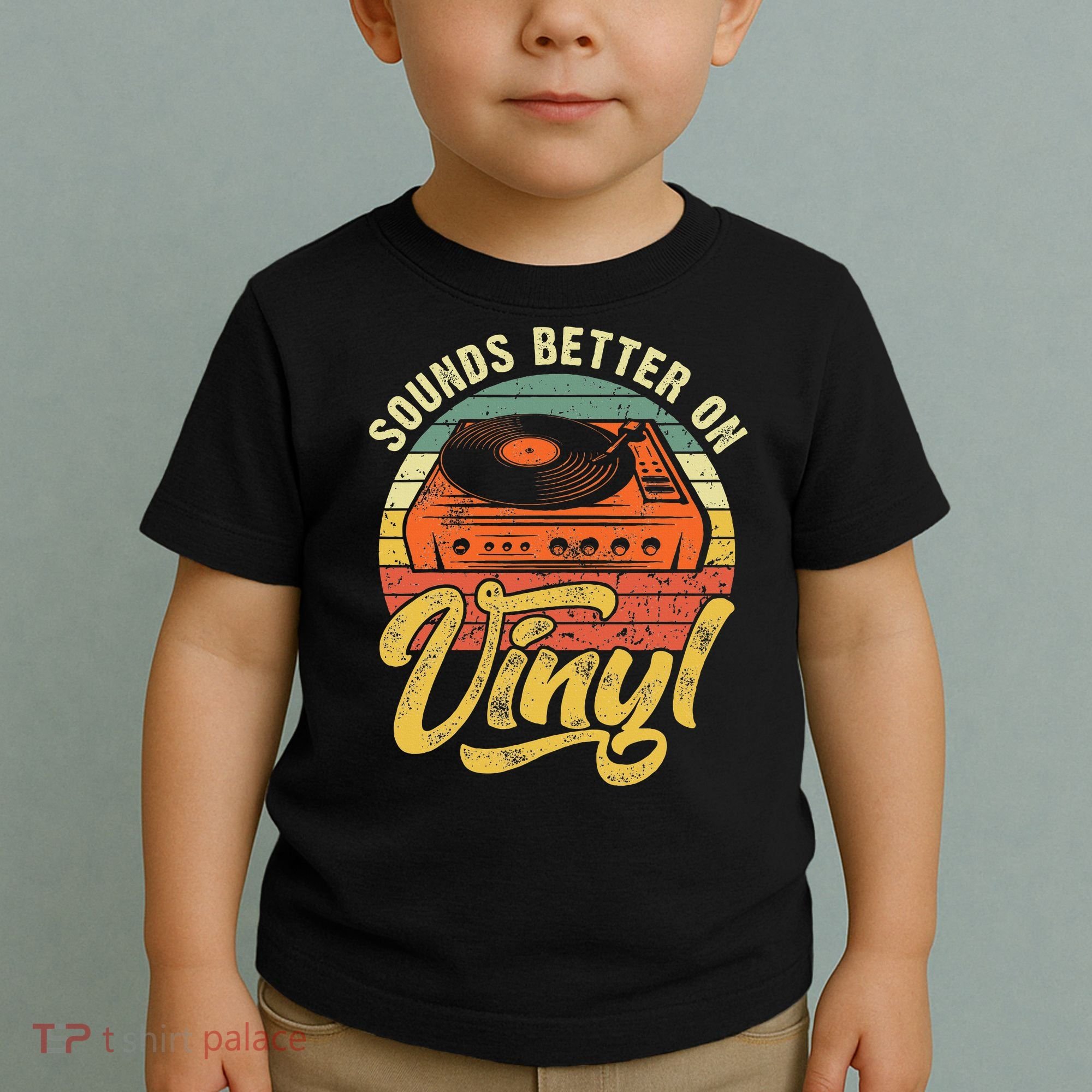 Sounds Better On Vinyl Music Lover Disc Records Collector Toddler T-Shirt