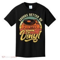 Sounds Better On Vinyl Music Lover Disc Records Collector Kids T-Shirt thumb 0