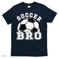 Soccer Brother Of A Soccer Player Bro T-Shirt thumb 0