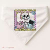 Skeleton Be Patient With Me I'm From The 90s USA-Made Doggie Bandana thumb 0