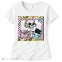 Skeleton Be Patient With Me I'm From The 90s Women's T-Shirt thumb 0