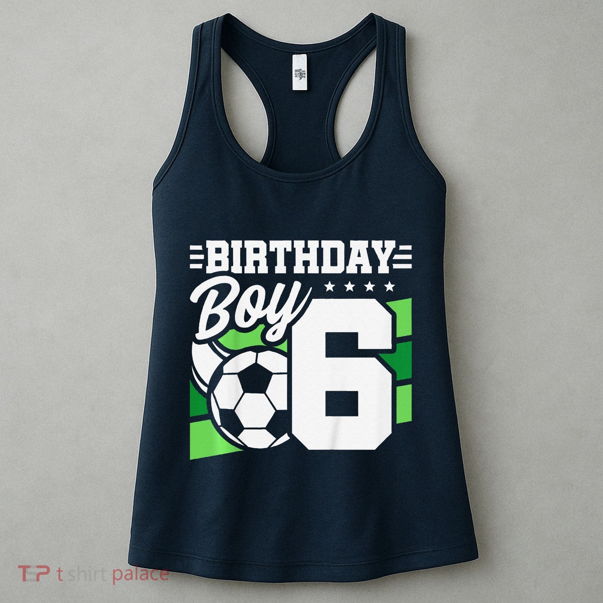 Soccer Birthday Party 6 Year Old Boy 6th Birthday Women's Tank Top