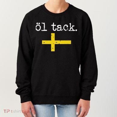 Swedish Beer Please Ol Tack Women's Sweatshirt