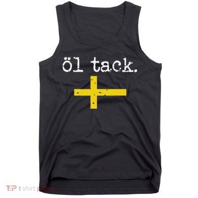 Swedish Beer Please Ol Tack Tank Top