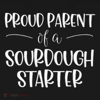 Sourdough Baker Proud Parent Of A Sourdough Starter Sweatshirt thumb 3