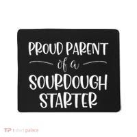 Sourdough Baker Proud Parent Of A Sourdough Starter Mousepad thumb 0