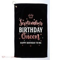 September Birthday Queen September Queen Born In September Gift Golf Towel thumb 0