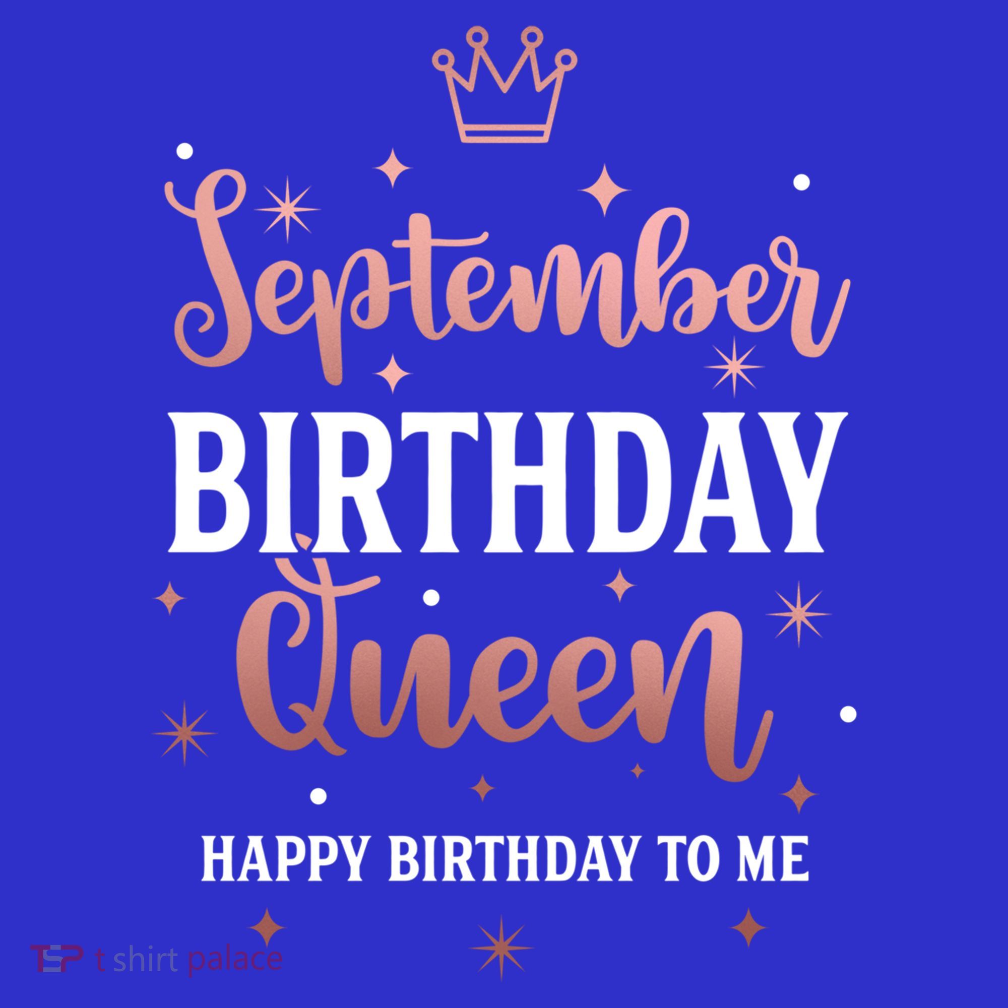 September Birthday Queen September Queen Born In September Gift Sweatshirt