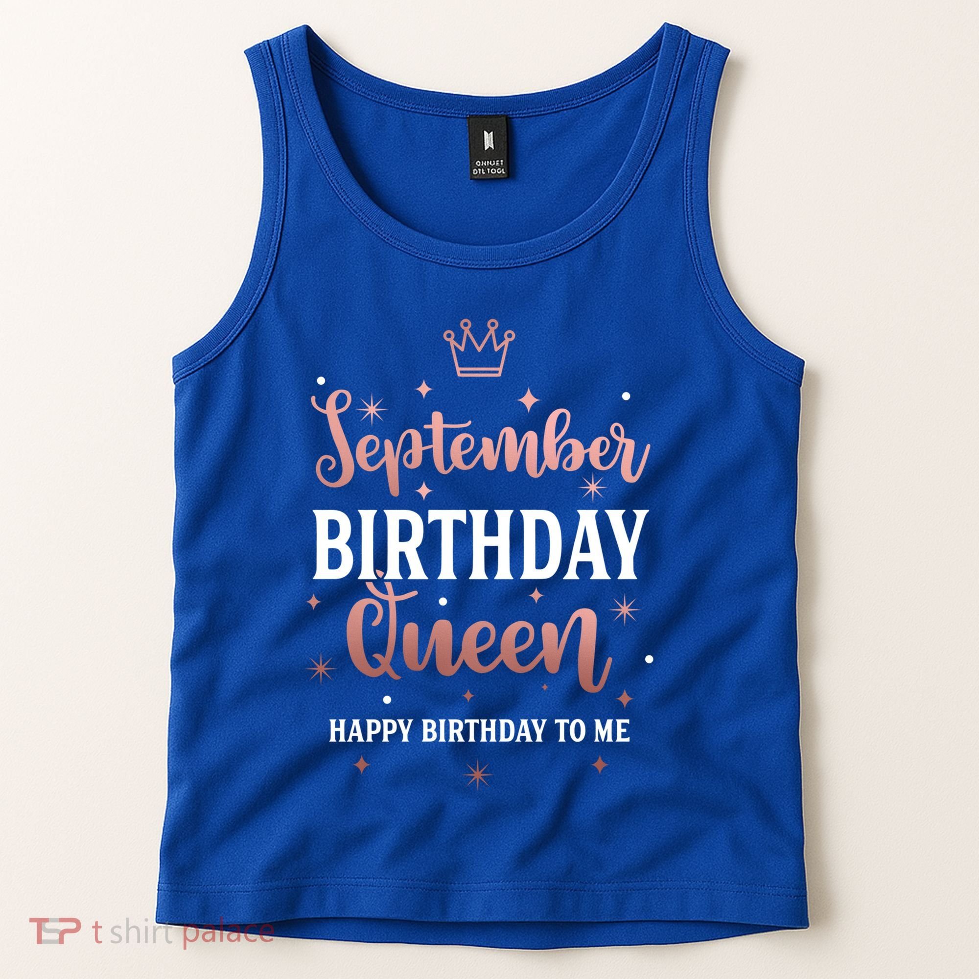 September Birthday Queen September Queen Born In September Gift Tank Top