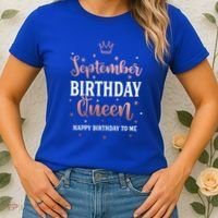 September Birthday Queen September Queen Born In September Gift Women's T-Shirt thumb 2