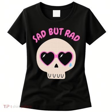 Sad But Rad Teens Kawaii Pastel Goth Cute Skull Women's T-Shirt