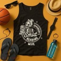 Smut Book Reader Spicy Romance SomebodyS Smut Reading Wife Tank Top thumb 4