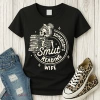 Smut Book Reader Spicy Romance SomebodyS Smut Reading Wife Women's T-Shirt thumb 3