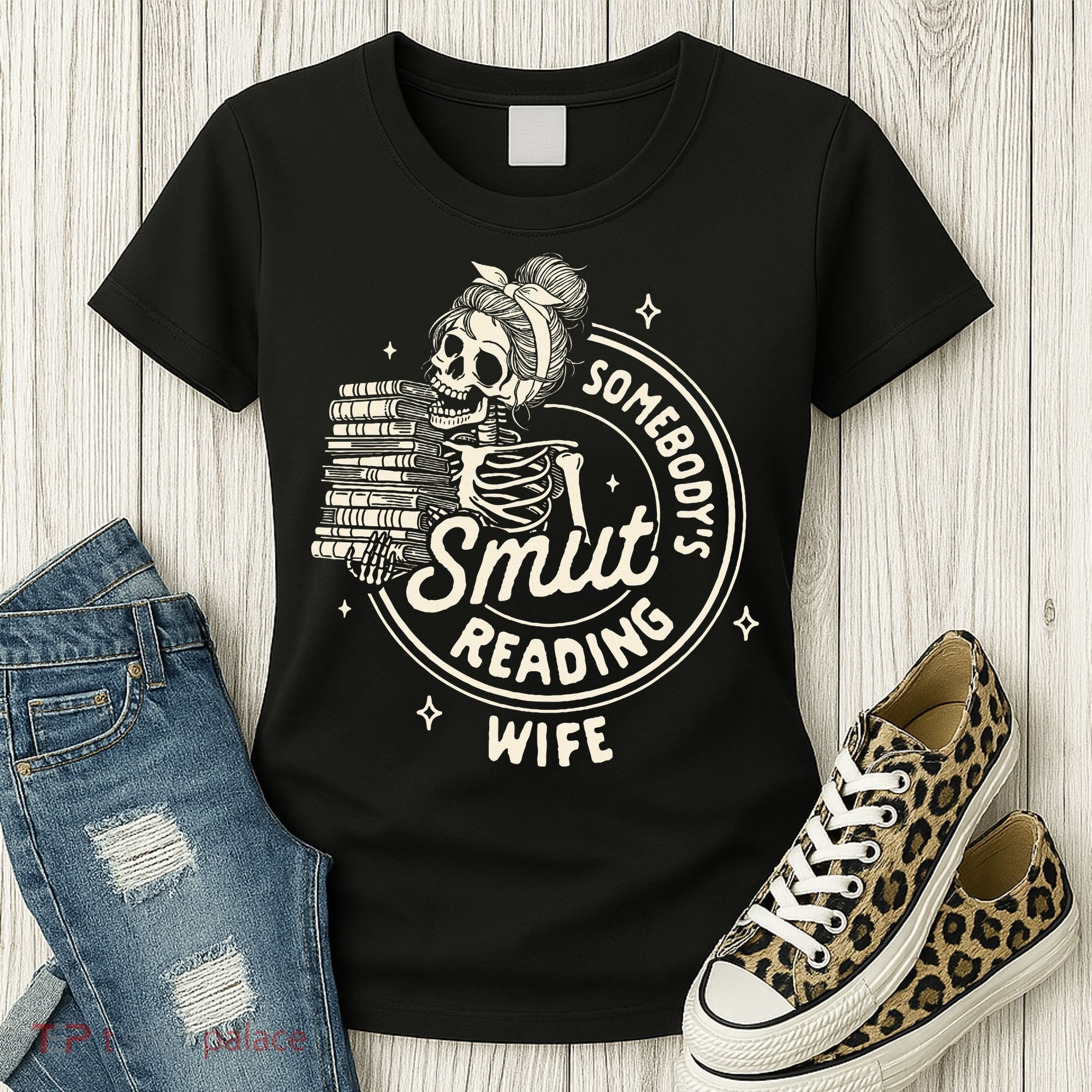 Smut Book Reader Spicy Romance SomebodyS Smut Reading Wife Women's T-Shirt