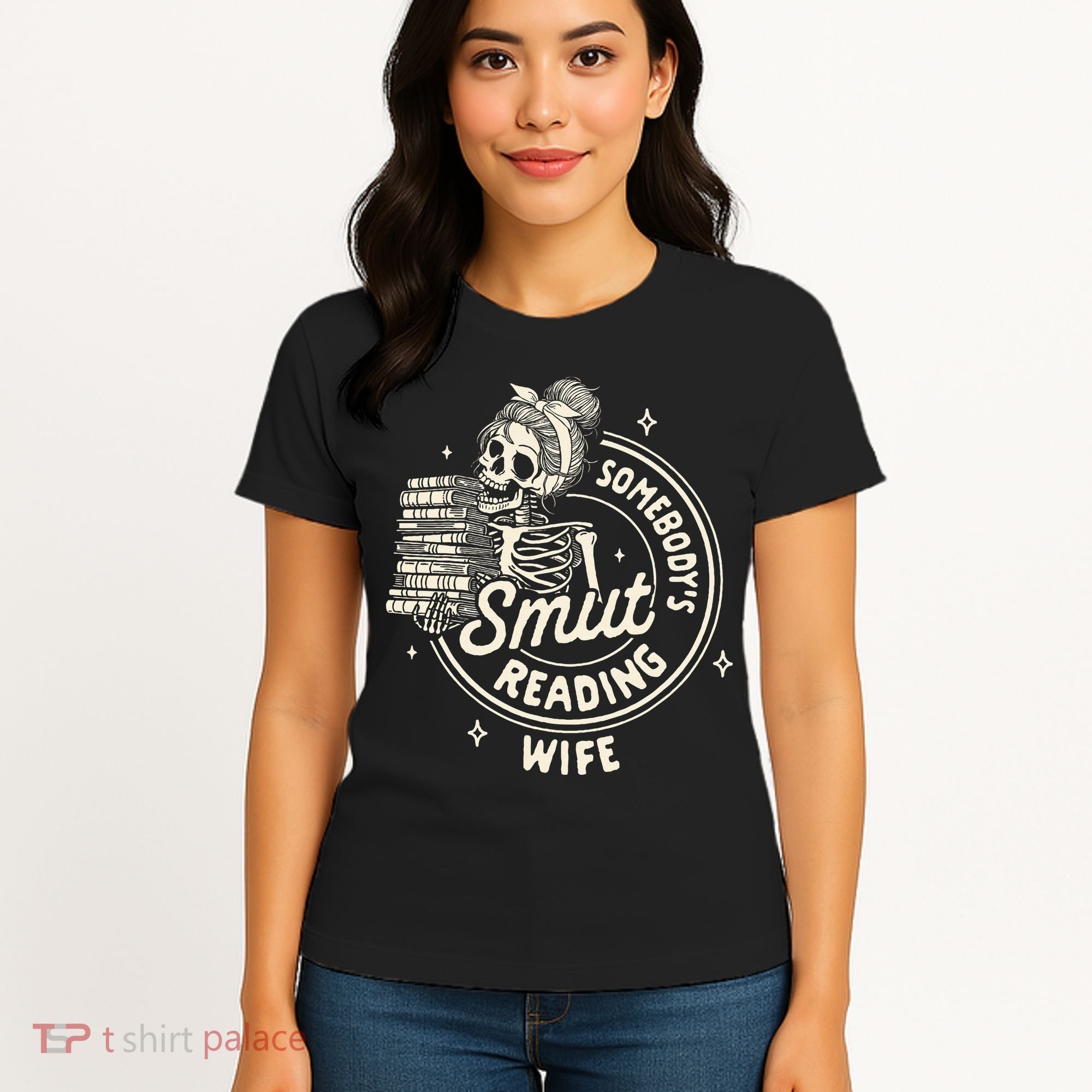 Smut Book Reader Spicy Romance SomebodyS Smut Reading Wife Women's T-Shirt