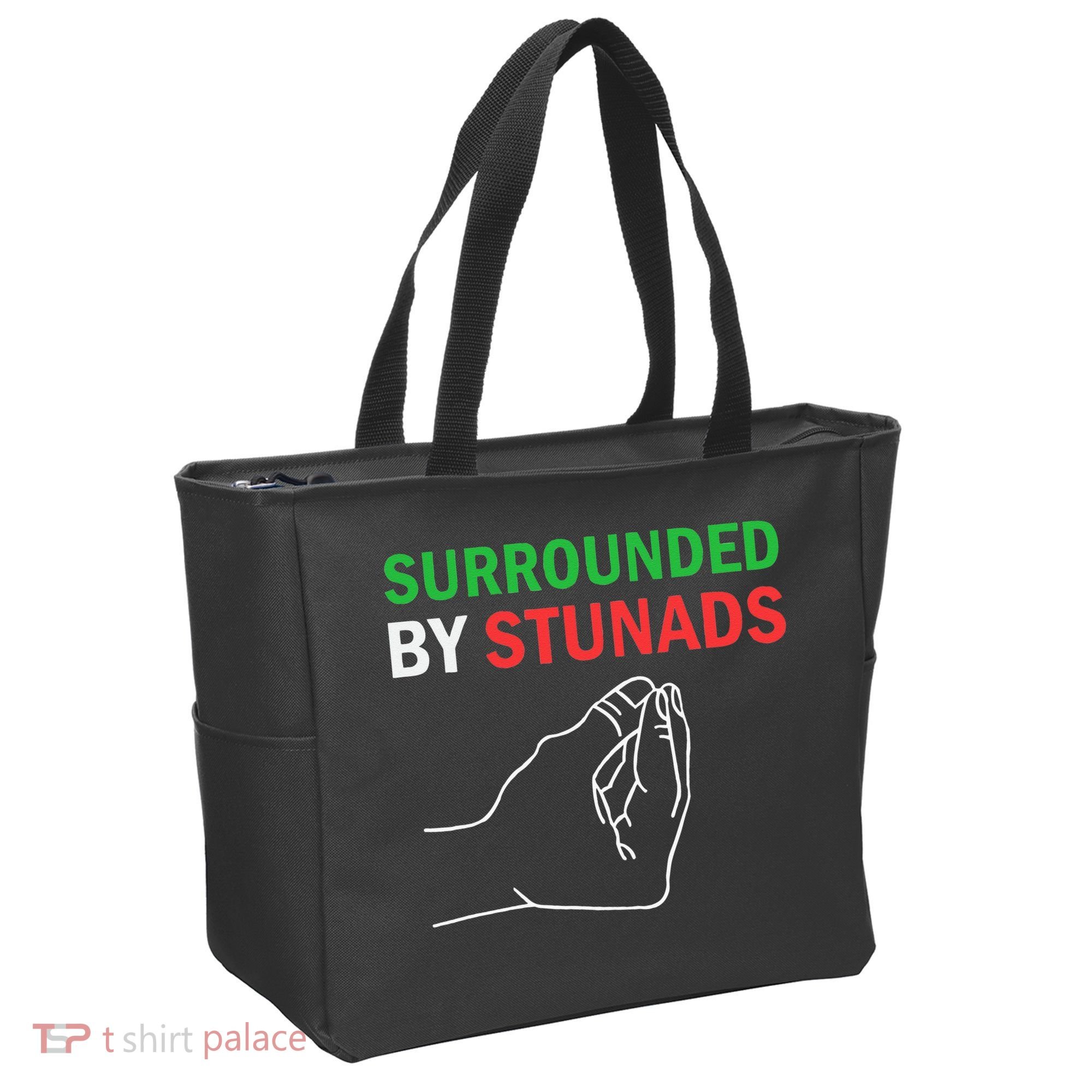 Surrounded By Stunads Funny Italian Sayings Tote Bag