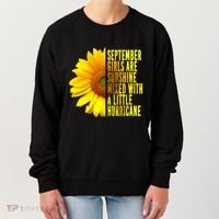 September Birthday Sunflower Funny Quote Gift Women's Sweatshirt thumb 0