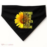 September Birthday Sunflower Funny Quote Gift USA-Made Doggie Bandana thumb 0