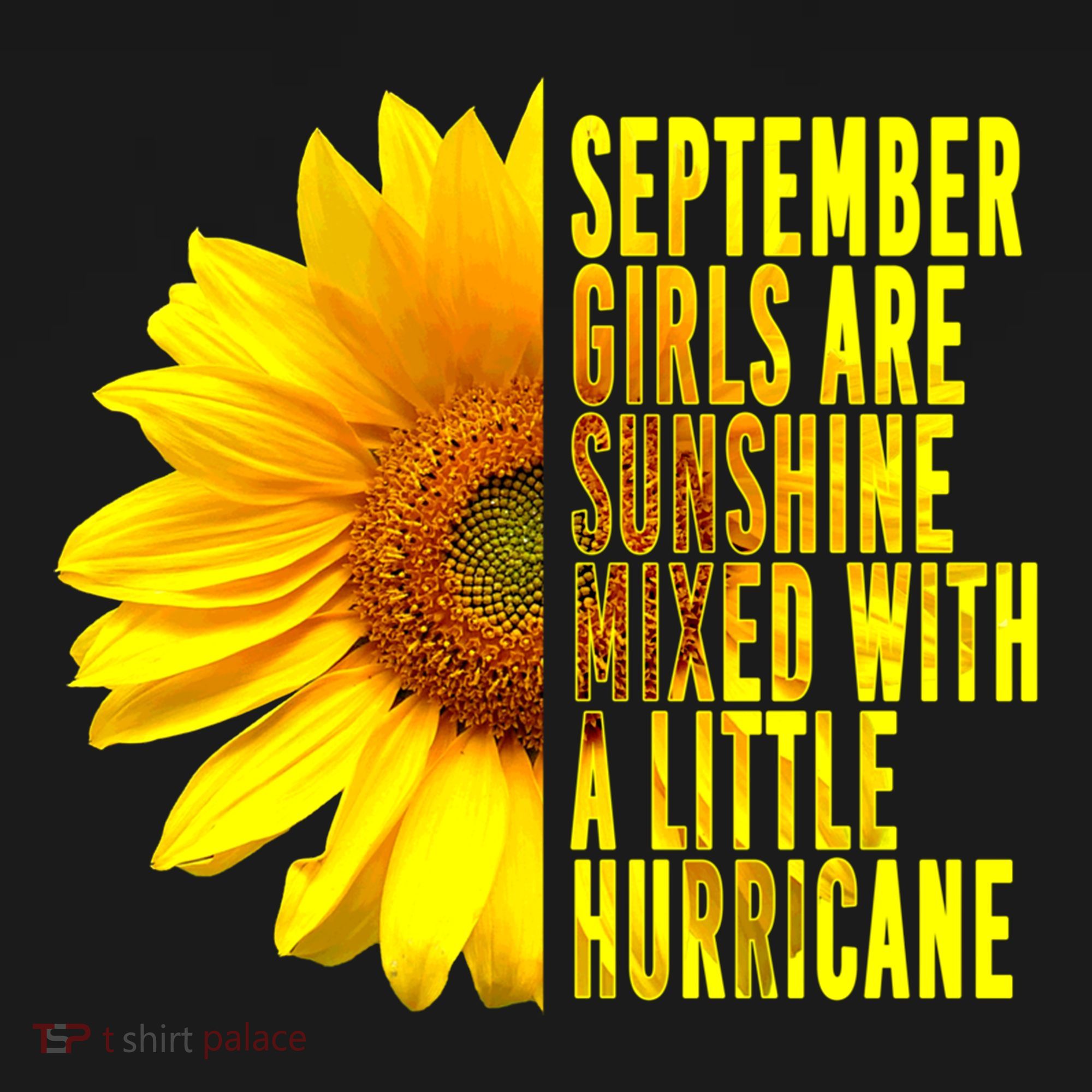 September Birthday Sunflower Funny Quote Gift Women's Hoodie